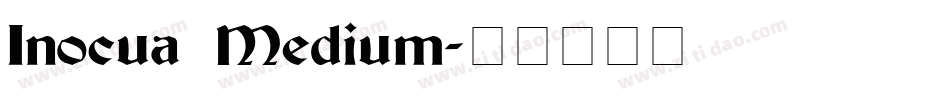 Inocua Medium字体转换
